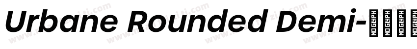 Urbane Rounded Demi字体转换